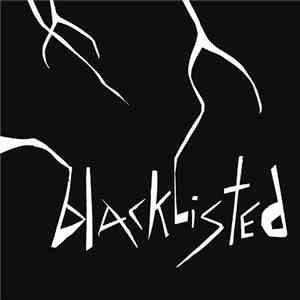 Blacklisted  - Blacklisted FLAC