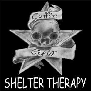 Coffin Crew - Shelter Therapy FLAC