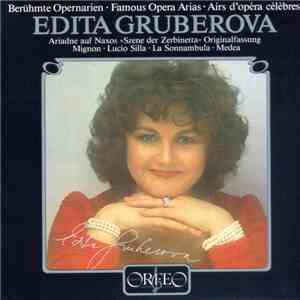 Edita Gruberova - Berühmte Opernarien = Famous Opera Arias = Airs D’opéra Célèbres FLAC