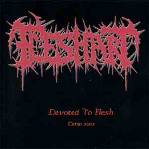 Fleshart - Devoted To Flesh FLAC