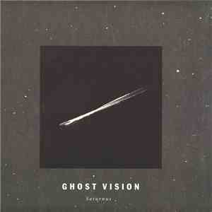 Ghost Vision - Saturnus FLAC
