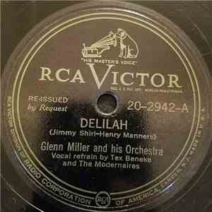 Glenn Miller And His Orchestra - Delilah / Adios FLAC