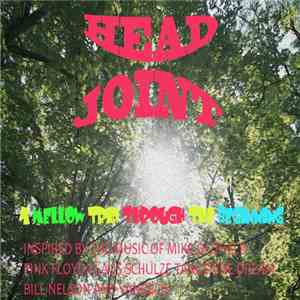 Head Joint - A Mellow Trip Through The Beginning FLAC