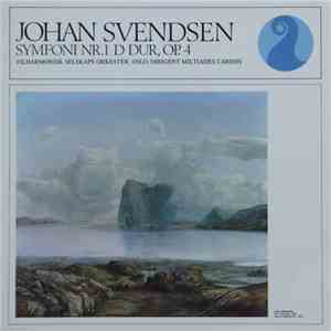 Johan Svendsen, Filharmonisk Selskaps Orkester, Miltiades Caridis - Symfoni Nr. 1 D Dur, Op. 4 FLAC