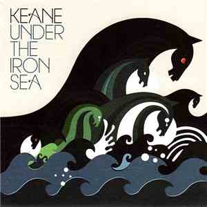 Keane - Under The Iron Sea FLAC