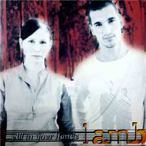Lamb - All In Your Hands FLAC