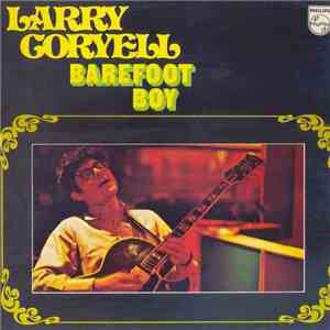 Larry Coryell - Barefoot Boy FLAC