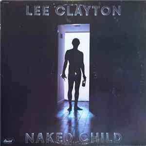 Lee Clayton - Naked Child FLAC