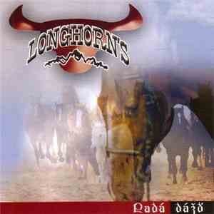 Longhorn's - Padá Dážď FLAC