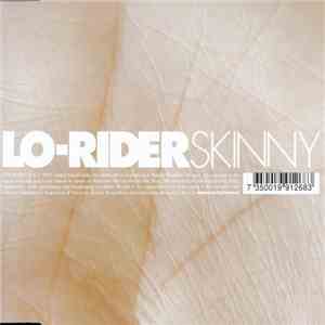 Lo-Rider - Skinny FLAC