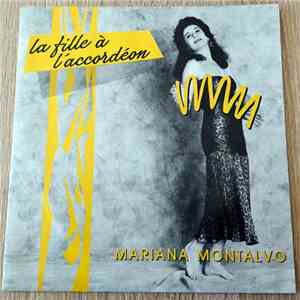 Mariana Montalvo - La Fille A L'accordéon FLAC