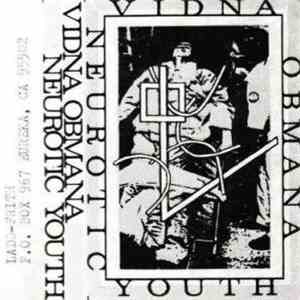 Neurotic Youth / Vidna Obmana - Bleeding Wounds / Only Fear Will Survive FLAC
