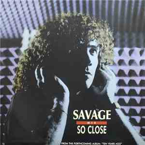Savage - So Close FLAC
