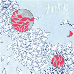 Sleepy Limbs - Sleepy Limbs FLAC