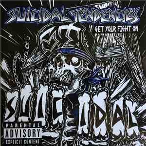 Suicidal Tendencies - Get Your Fight On! FLAC
