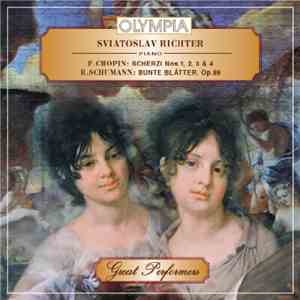 Sviatoslav Richter - F. Chopin: Scherzi No. 1-4; R. Schuman: Bunte Blatter, Op. 99 FLAC