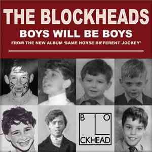 The Blockheads - Boys Will Be Boys FLAC