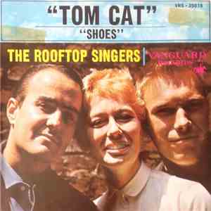 The Rooftop Singers - Tom Cat FLAC
