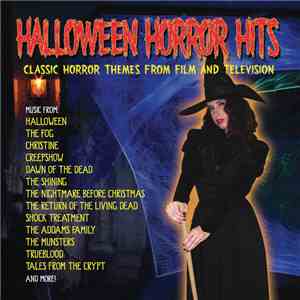 Various - Halloween Horror Hits (Classic Horror Themes From Film And Television) FLAC