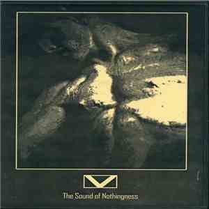 Various - The Sound Of Nothingness FLAC