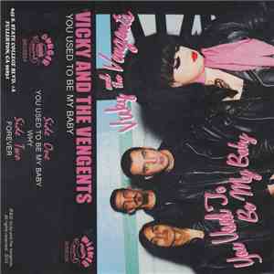 Vicky And The Vengents - You Used To Be My Baby FLAC