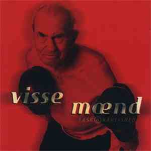 Visse Mænd - Tæsk & Kærlighed FLAC