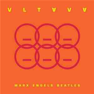 Vltava - Marx Engels Beatles FLAC