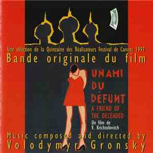 Volodymyr Gronsky - Bande Originale Du Film 'Un Ami Du Défunt' FLAC