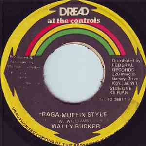 Wally Bucker - Raga-Muffin Style / African Border FLAC