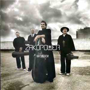 Zakopower - Na Siedem FLAC