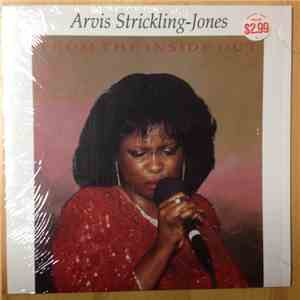 Arvis Strickling-Jones - From The Inside Out FLAC
