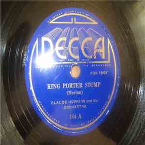 Claude Hopkins And His Orchestra - King Porter Stomp / In The Shade Of The Old Apple Tree FLAC