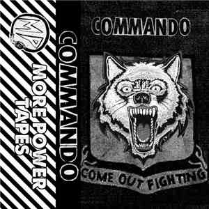 Commando - Come Out Fighting FLAC