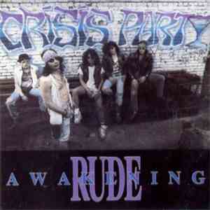 Crisis Party - Rude Awakening FLAC