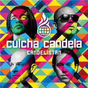 Culcha Candela - Candelistan FLAC