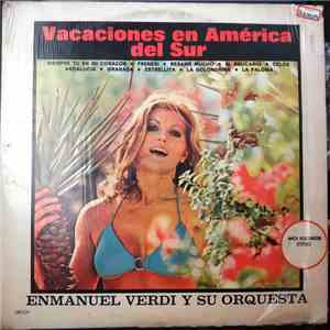 Enmanuel Verdi Y Su Orquesta - Vacaciones En America Del Sur FLAC