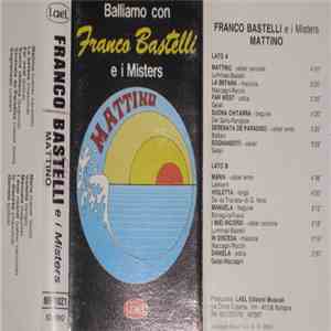 Franco Bastelli E I Misters - Mattino FLAC