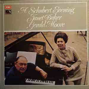 Franz Schubert, Janet Baker, Gerald Moore - A Schubert Evening FLAC