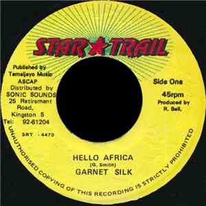Garnet Silk - Hello Africa FLAC