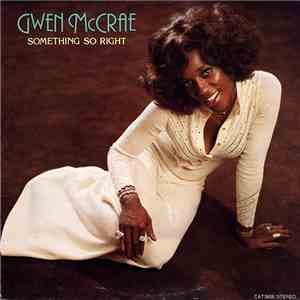 Gwen McCrae - Something So Right FLAC