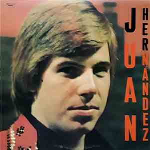 Juan Hernandez  - Juan Hernandez FLAC