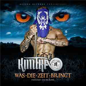 Kontra K - Was Die Zeit Bringt FLAC