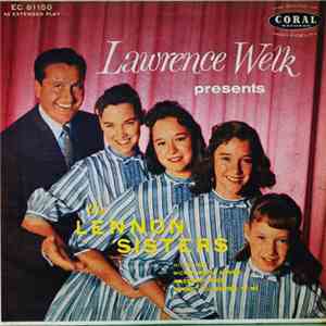 Lawrence Welk Presents The Lennon Sisters - Lawrence Welk Presents The Lennon Sisters FLAC