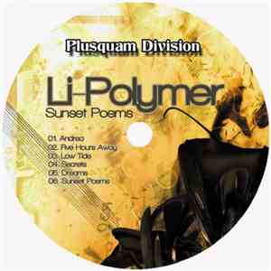 Li-Polymer - Sunset Poems FLAC