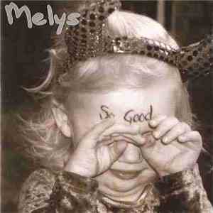 Melys - So Good FLAC