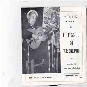 Orazio Strano - Lu Figghiu di Giuliano Disco n° 1 FLAC
