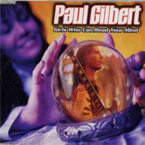 Paul Gilbert - Girls Who Can Read Your Mind FLAC