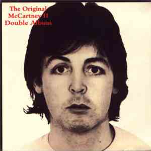 Paul McCartney - The Original McCartney II Double Album FLAC