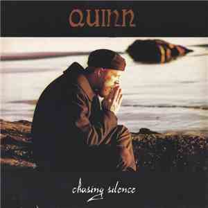 Quinn - Chasing Silence FLAC