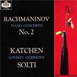Rachmaninov - Katchen, London Symphony, Solti - Piano Concerto No. 2 FLAC
